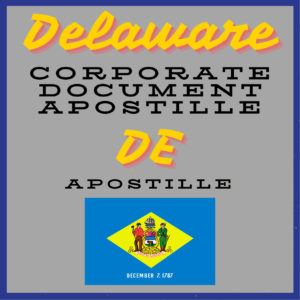 Delaware Flag and Corporate Apostille Logo